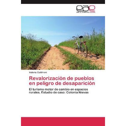 Revalorización de pueblos en peligro de desaparición, Fachbücher