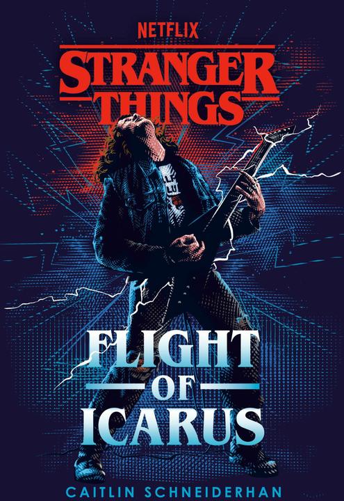 Actual product image Stranger Things: Flight of Icarus (English, Caitlin Schneiderhan, 2023)