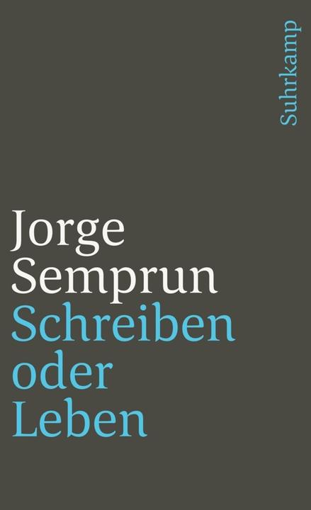 Produktbild Schreiben oder Leben (Deutsch, Jorge Semprún, 1997)