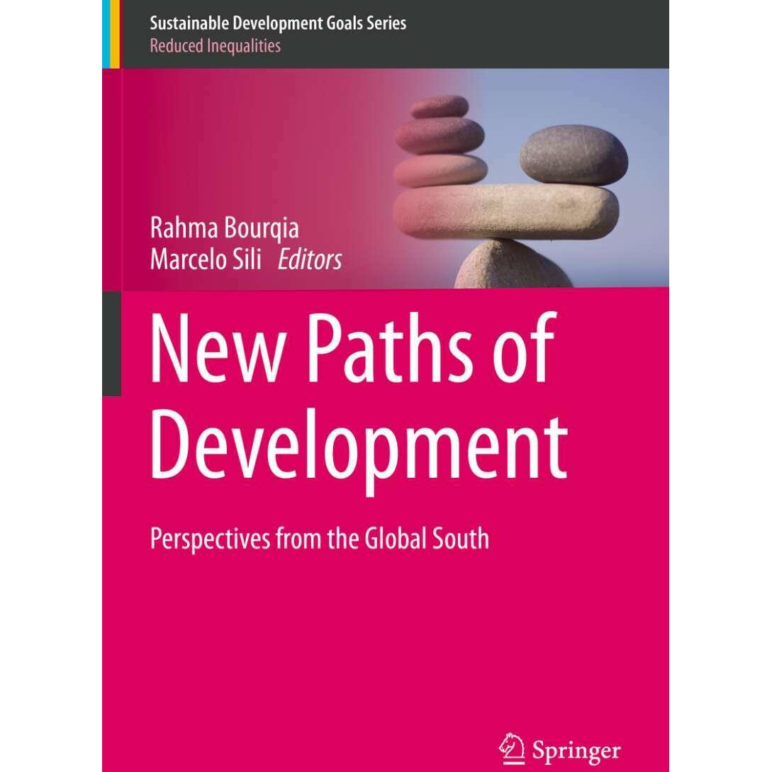 New Paths of Development, Fachbücher von Rahma Bourqia, Marcelo Sili