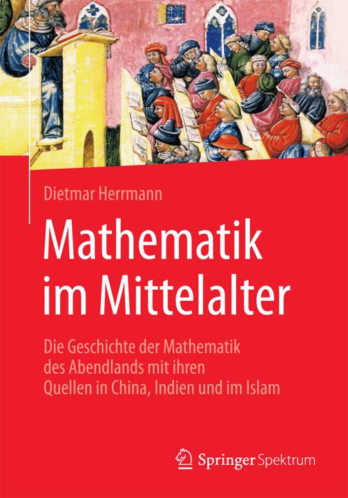 Produktbild Mathematik im Mittelalter (Deutsch, Dietmar Herrmann, 2016)