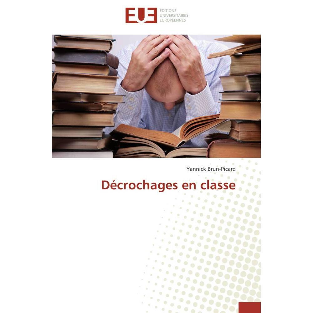 Thumbnail - Décrochages en classe, Schulbücher von Yannick Brun-Picard