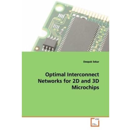 Optimal Interconnect Networks for 2D and 3D Microchips, Fachbücher