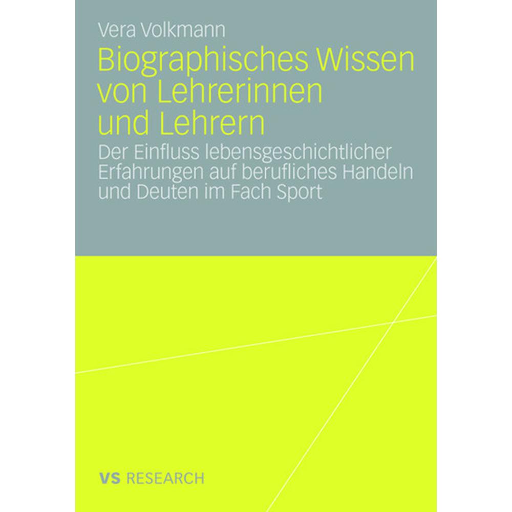 Biographisches Wissen von Lehrerinnen und Lehrern, Fachbücher