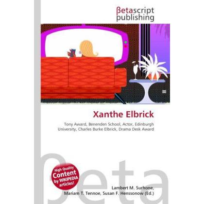 Xanthe Elbrick, Fachbücher von Susan F. Marseken, Lambert M. Surhone, Miriam T. Timpledon