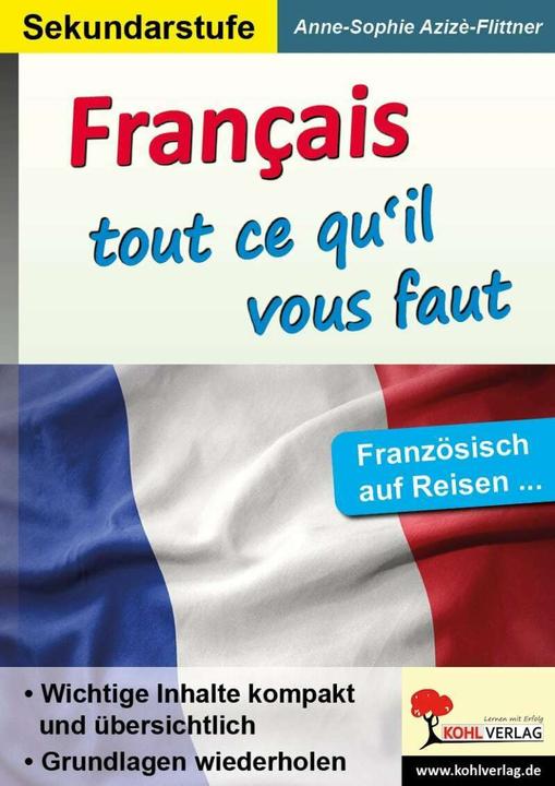 Actual product image Français - tout ce qu'il vous faut (French, German, Anne-Sophie Azizè-Flittner, 2021)