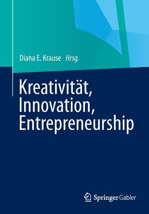 Produktbild Kreativität, Innovation, Entrepreneurship (Deutsch, 2013)