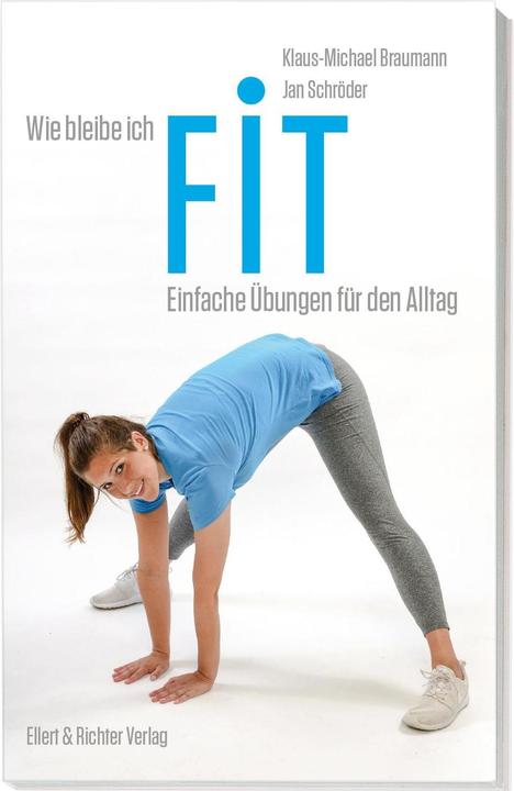Produktbild Wie bleibe ich fit (Deutsch, Jan Schröder, Klaus-Michael Braumann, 2017)