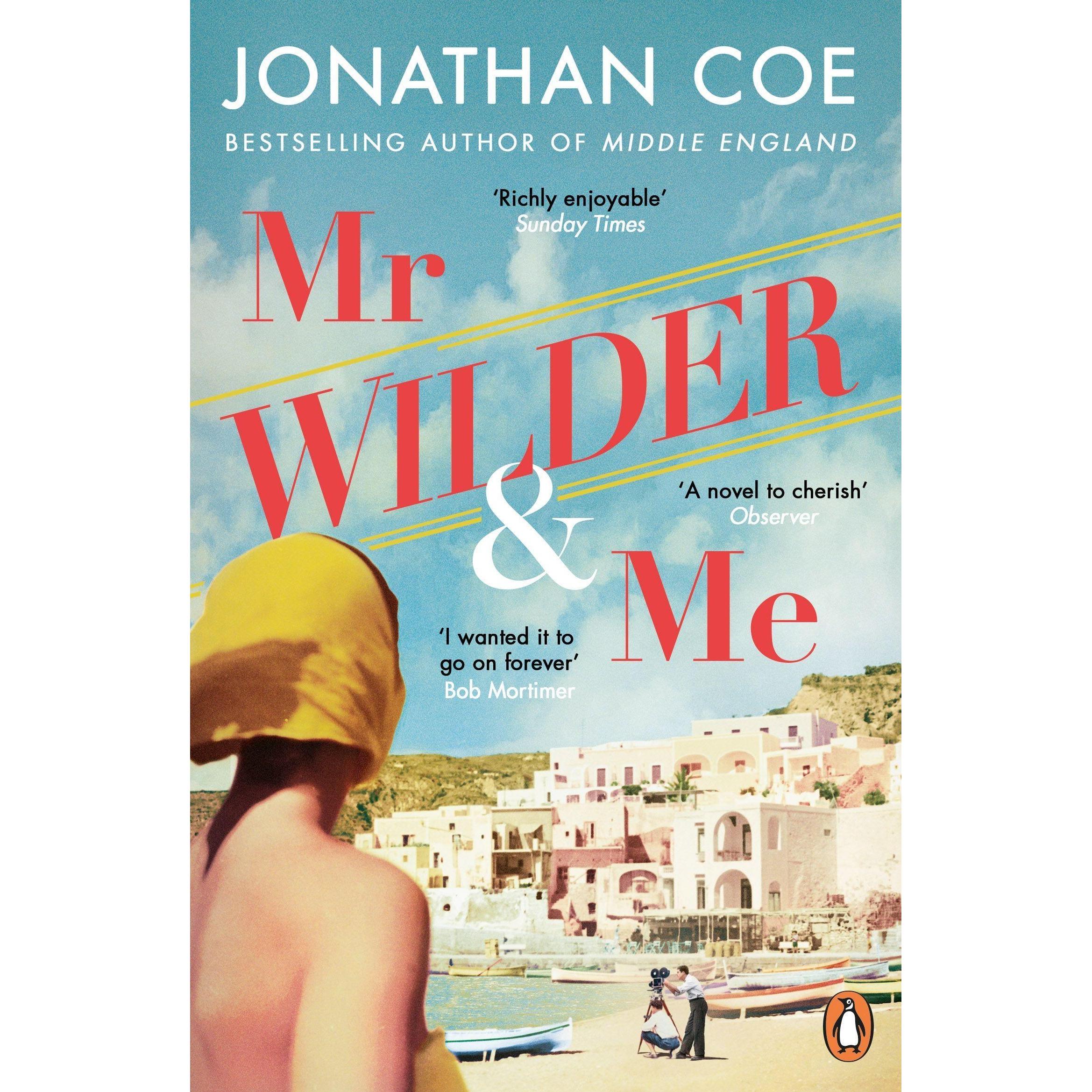 Mr Wilder and Me, Belletristik von Jonathan Coe