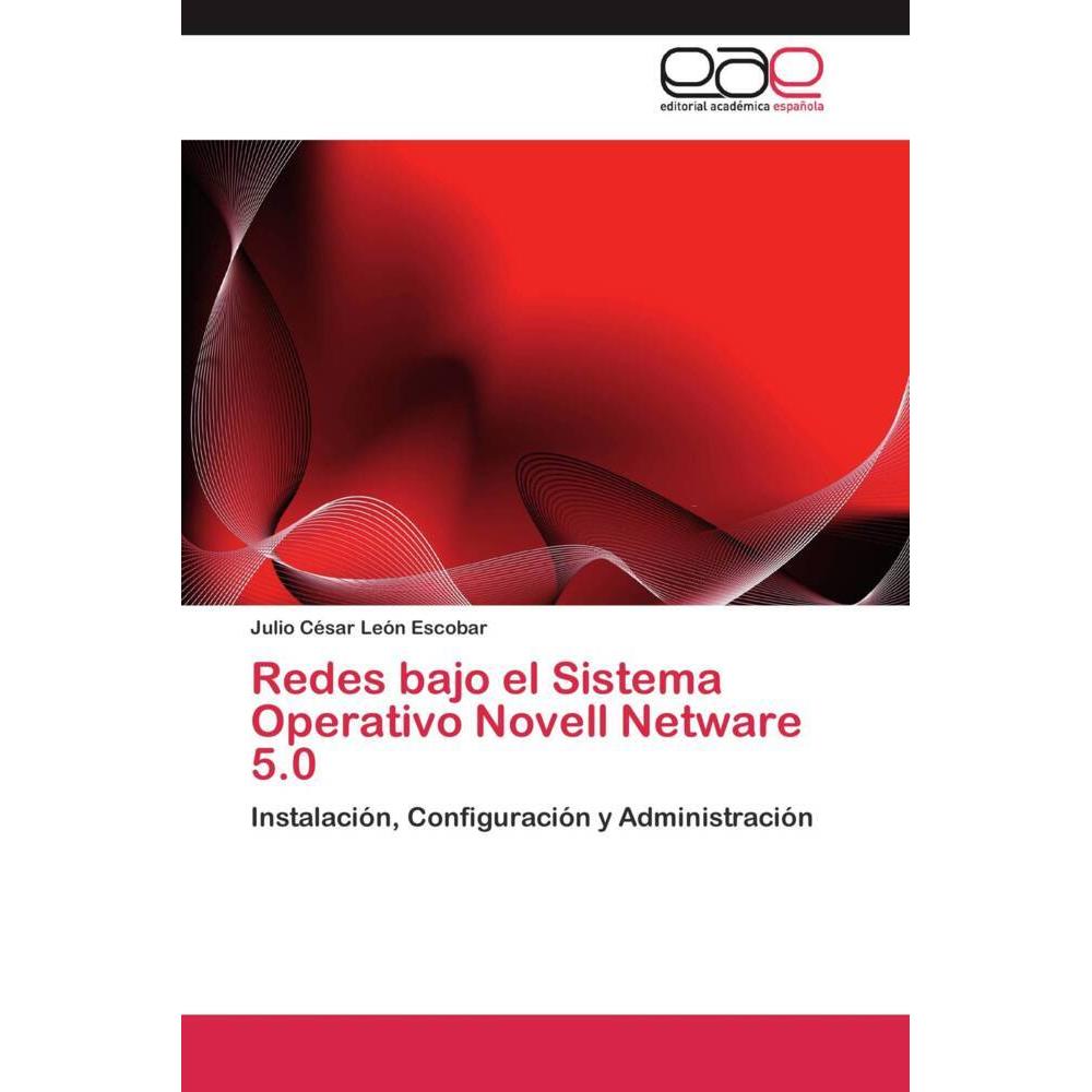 Redes bajo el Sistema Operativo Novell Netware 5.0, Fachbücher