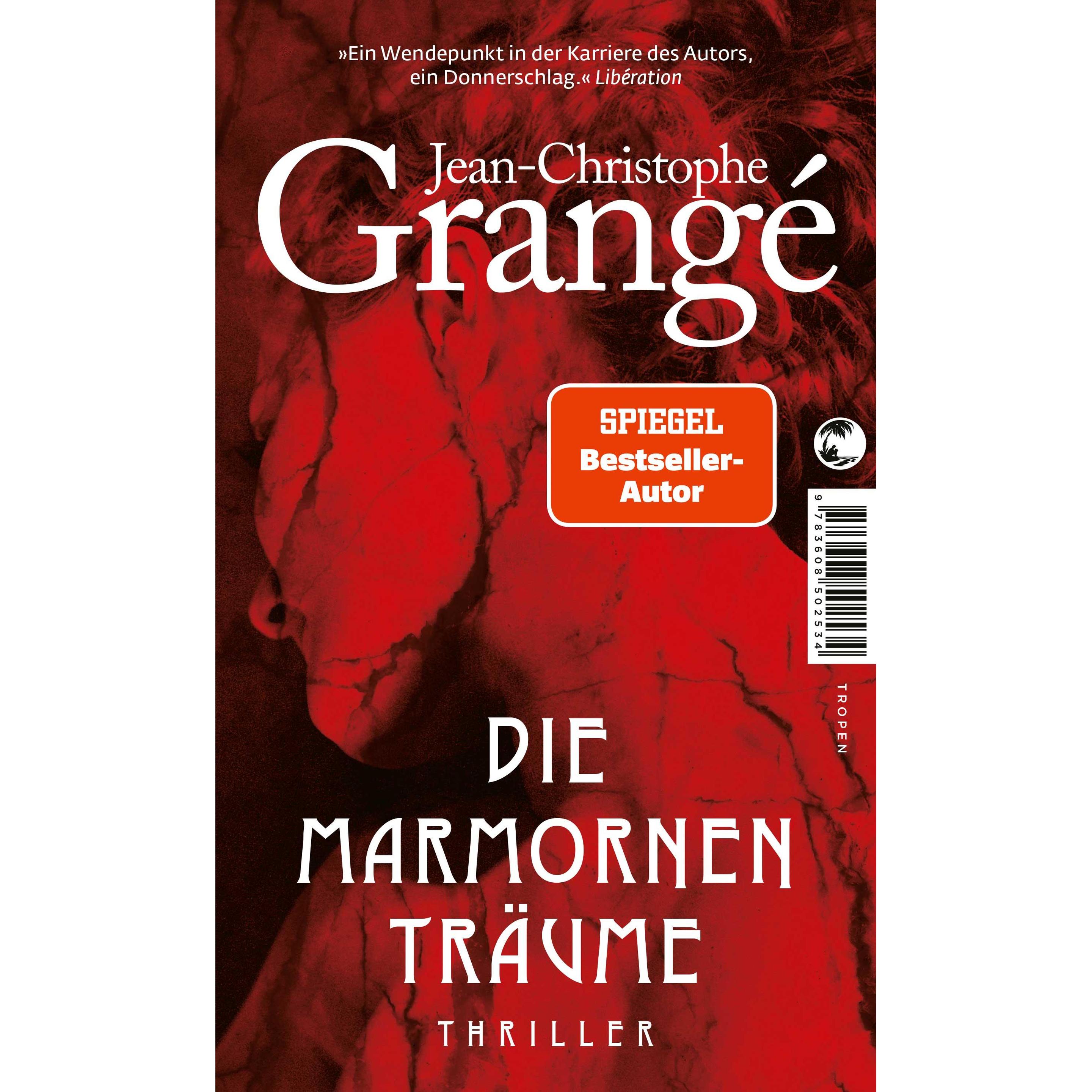 Die marmornen Träume, Belletristik von Jean-Christophe Grangé, Ina Böhme