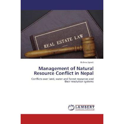 Management of Natural Resource Conflict in Nepal, Fachbücher