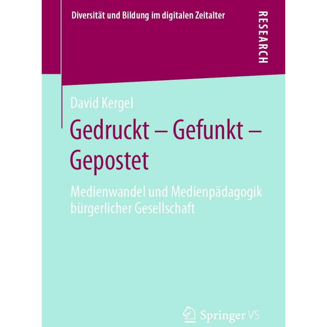 Gedruckt – Gefunkt – Gepostet, Fachbücher von David Kergel