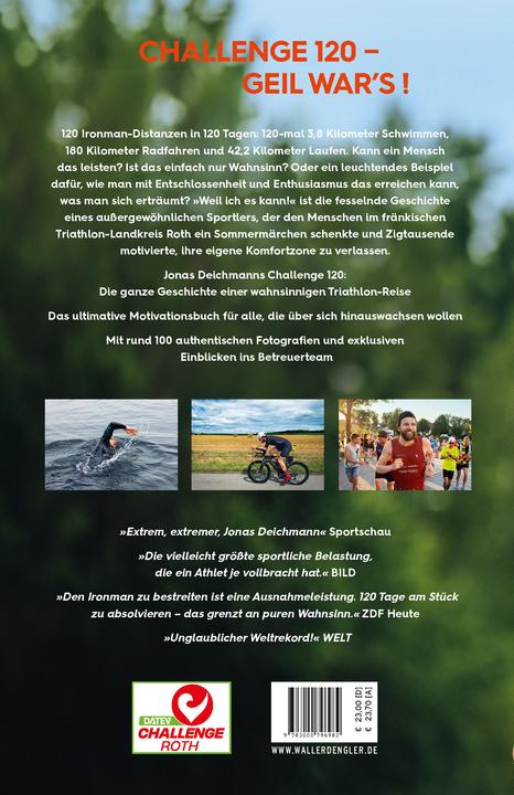 Produktbild Deichmann:Weil ich es kann! (Deutsch, Jonas Deichmann, Martin Waller, 2024)