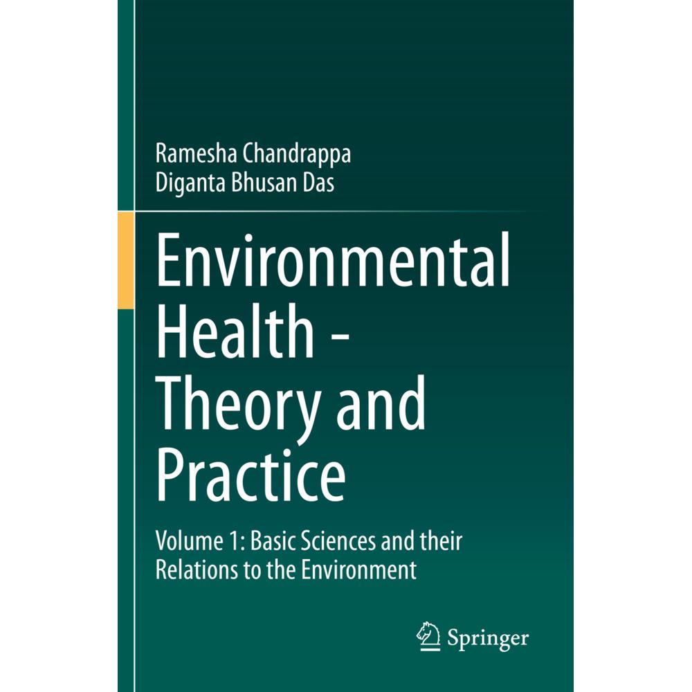 Environmental Health - Theory and Practice, Fachbücher von Ramesha Chandrappa, Diganta Bhusan Das