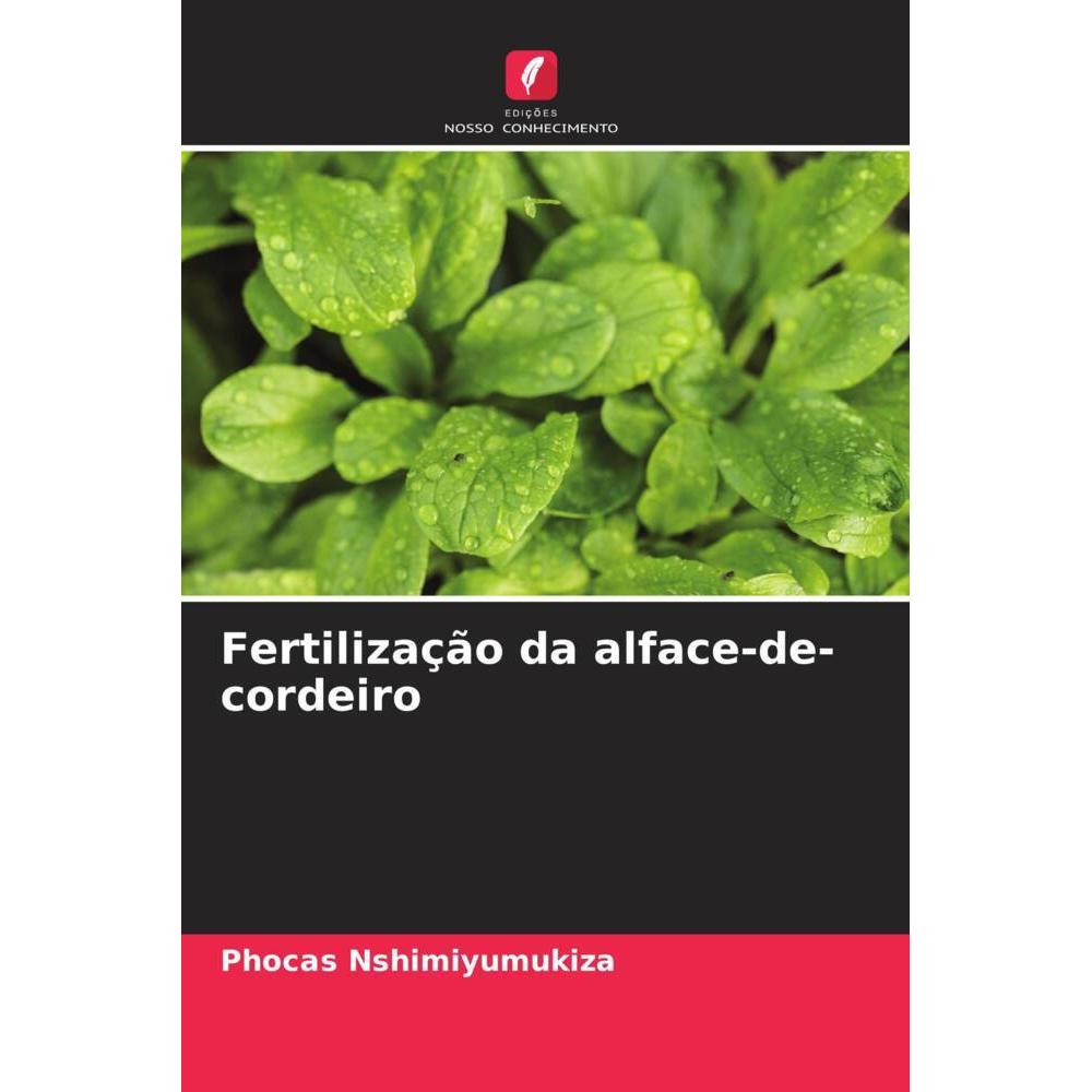 Fertilização da alface-de-cordeiro, Fachbücher von Phocas Nshimiyumukiza