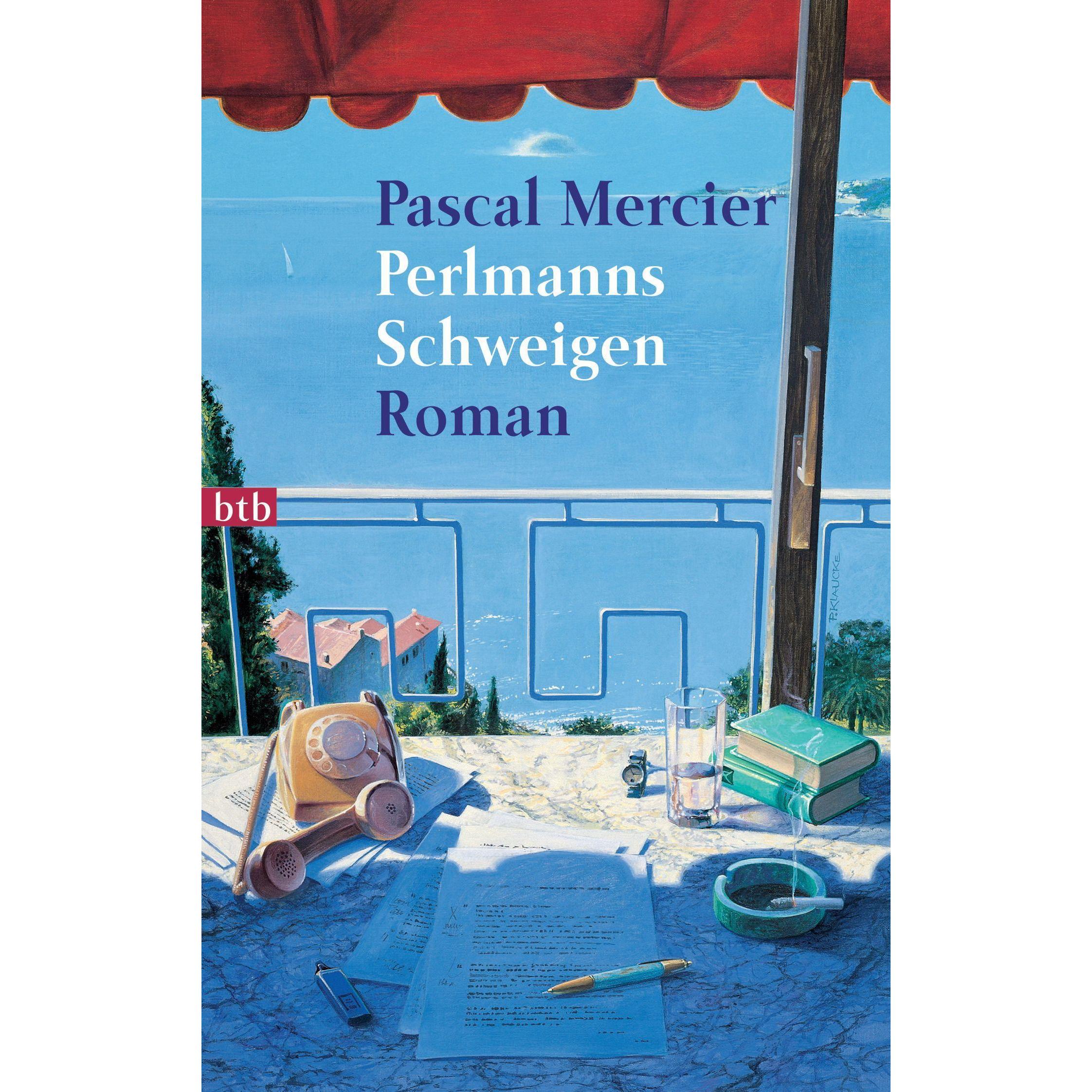 Perlmanns Schweigen, Belletristik von Pascal Mercier