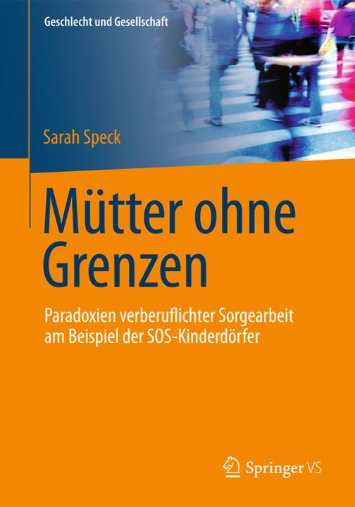 Produktbild Mütter ohne Grenzen (Deutsch, Sarah Speck, 2014)