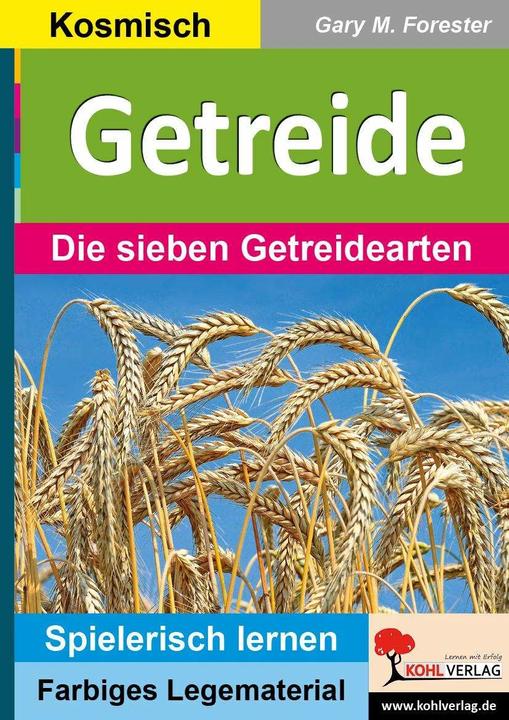 Produktbild Getreide (Deutsch, Gary M. Forester, 2015)