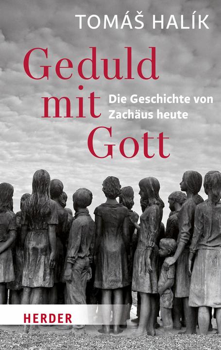 Produktbild Geduld mit Gott (Deutsch, Tomáš Halík, 2017)