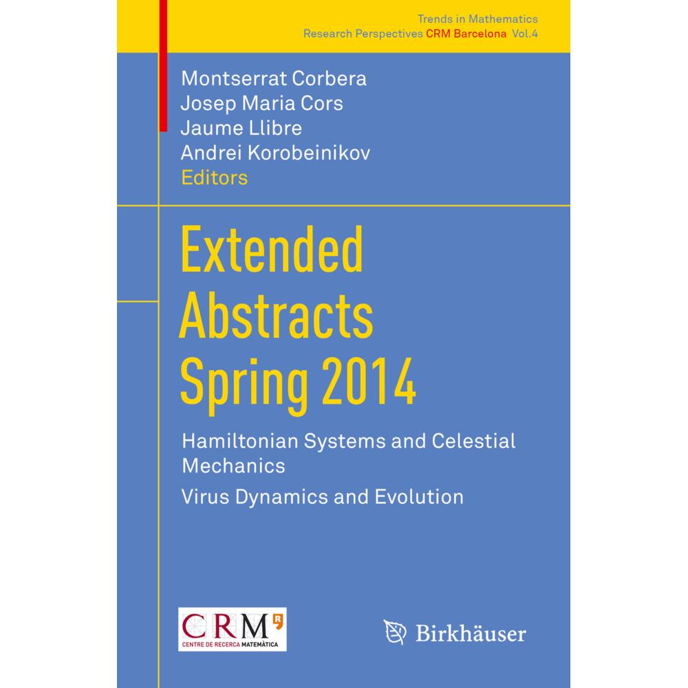 Extended Abstracts Spring 2014, Fachbücher von Jaume Llibre, Montserrat Corbera, Josep Maria Cors, Andrei Korobeinikov
