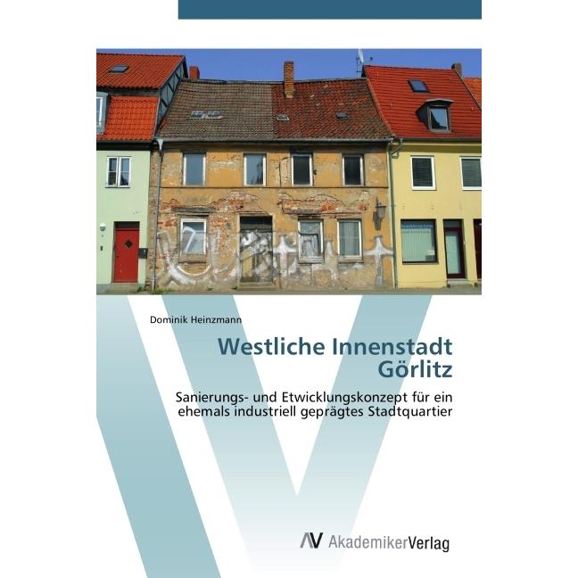 Westliche Innenstadt Görlitz, Fachbücher