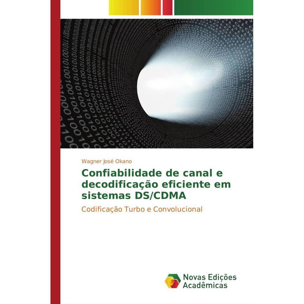 Confiabilidade de canal e decodificação eficiente em sistemas DS/CDMA, Fachbücher
