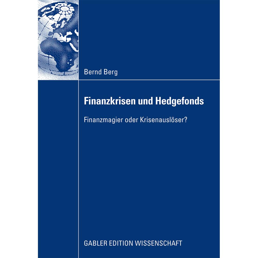 Finanzkrisen und Hedgefonds, Fachbücher von Bernd Berg
