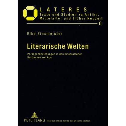 Literarische Welten, Fachbücher von Elke Zinsmeister