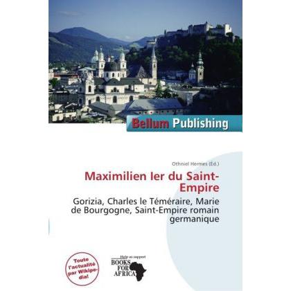 Maximilien Ier du Saint-Empire, Fachbücher von Othniel Hermes
