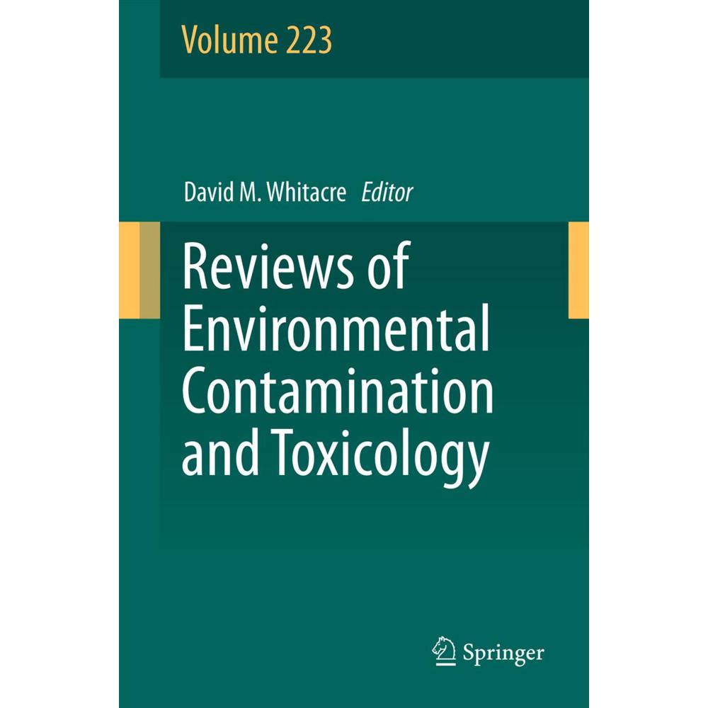 Reviews of Environmental Contamination and Toxicology Volume 223, Fachbücher von David M. Whitacre