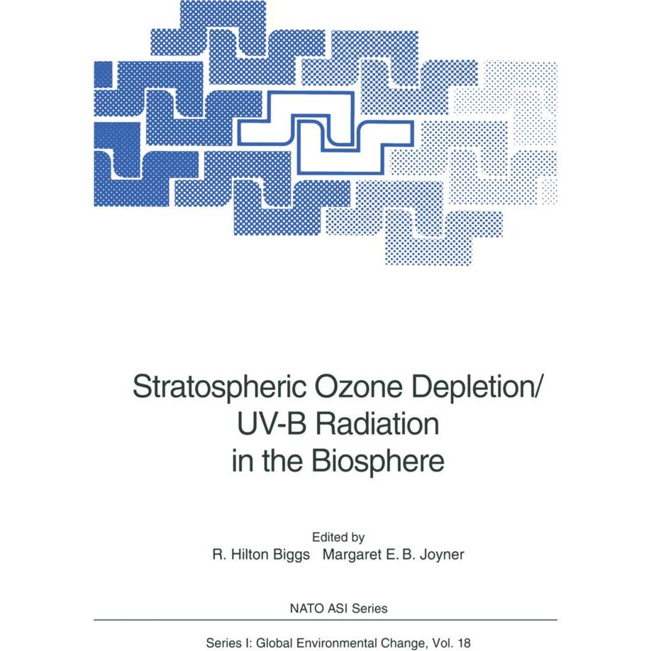 Stratospheric Ozone Depletion/UV-B Radiation in the Biosphere, Fachbücher