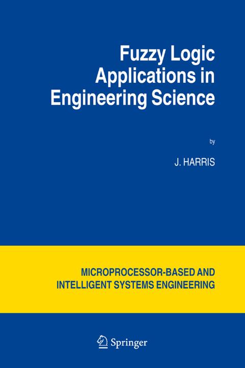 Energie-Label Fuzzy Logic Applications in Engineering Science (Englisch, J. Harris, 2010)