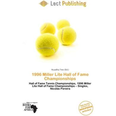 1996 Miller Lite Hall of Fame Championships, Ratgeber