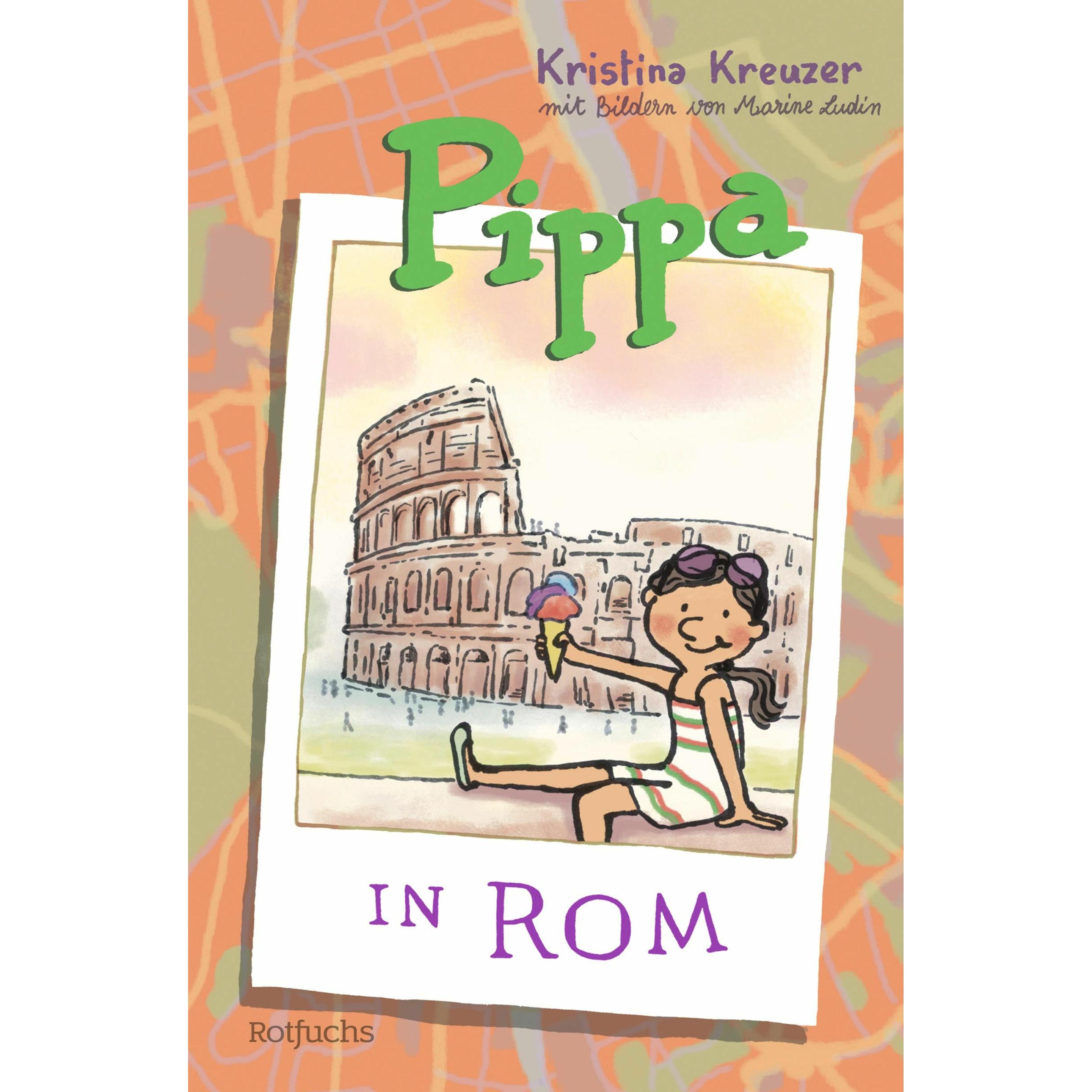 Pippa in Rom, Kinderbücher von Kristina Kreuzer, Simone Hennig