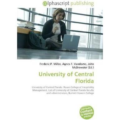 University of Central Florida, Fachbücher von Agnes F. Vandome, Frederic P. Miller, John McBrewster
