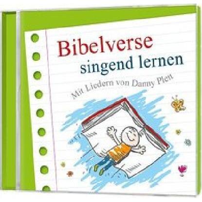 Bibelverse Singend Lernen, Hörbücher von Danny Plett