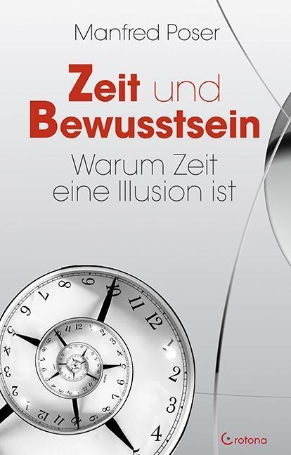 Produktbild Zeit und Bewusstsein (Deutsch, Manfred Poser, 2013)