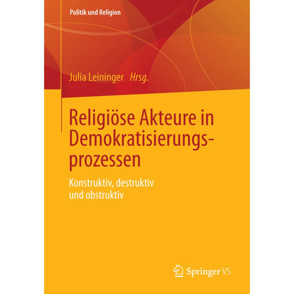 Religiöse Akteure in Demokratisierungsprozessen, Fachbücher