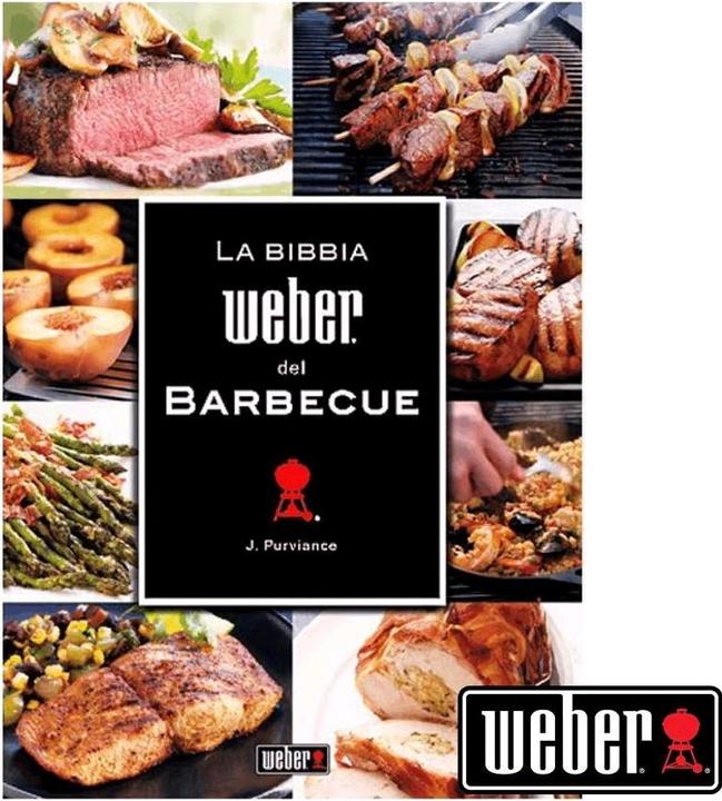 Weber La bibbia del barbecue (Italienisch, J. Purviance, 2011)