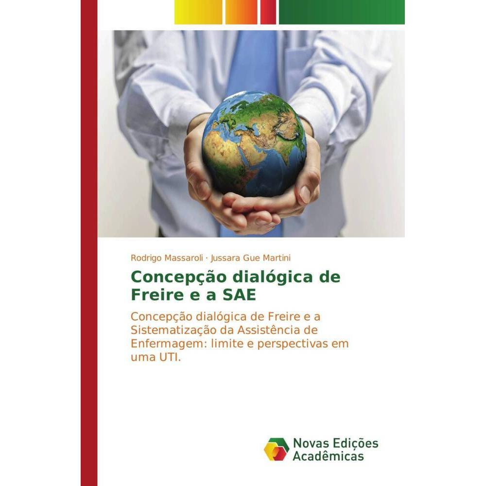 Concepção dialógica de Freire e a SAE, Ratgeber