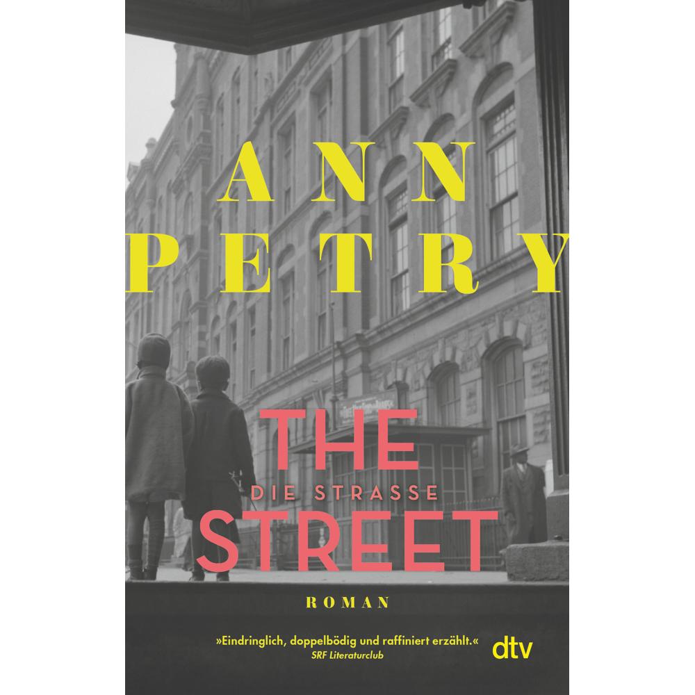 The Street. Die Strasse, Belletristik von Ann Petry