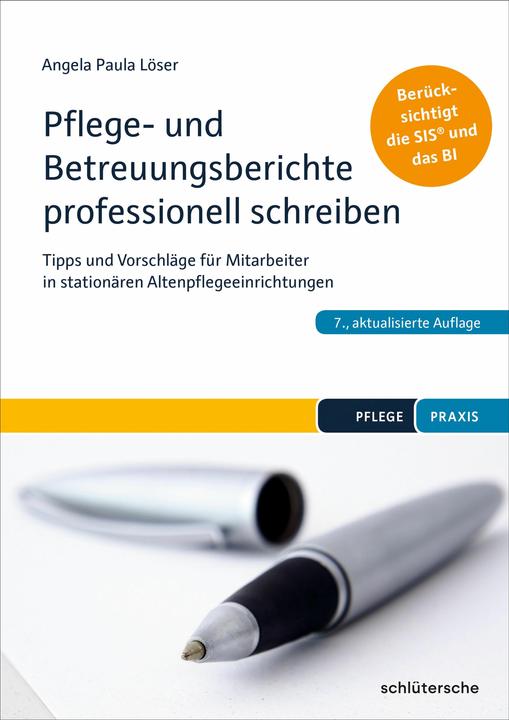 Produktbild Pflege- und Betreuungsberichte professionell schreiben (Deutsch, 2018)