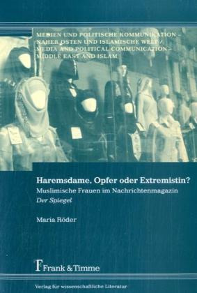 Produktbild Haremsdame, Opfer oder Extremistin? (Deutsch, Maria Röder, 2007)