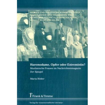 Haremsdame, Opfer oder Extremistin?, Fachbücher von Maria Röder