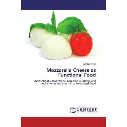 Mozzarella Cheese as Functional Food, Fachbücher