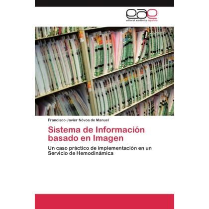 Sistema de Información basado en Imagen, Fachbücher von Francisco Javier Nóvoa de Manuel