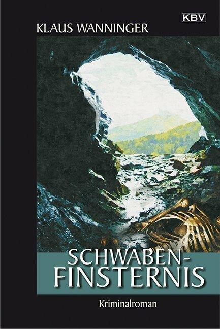 Produktbild Schwaben-Finsternis (Deutsch, Klaus Wanninger, 2014)