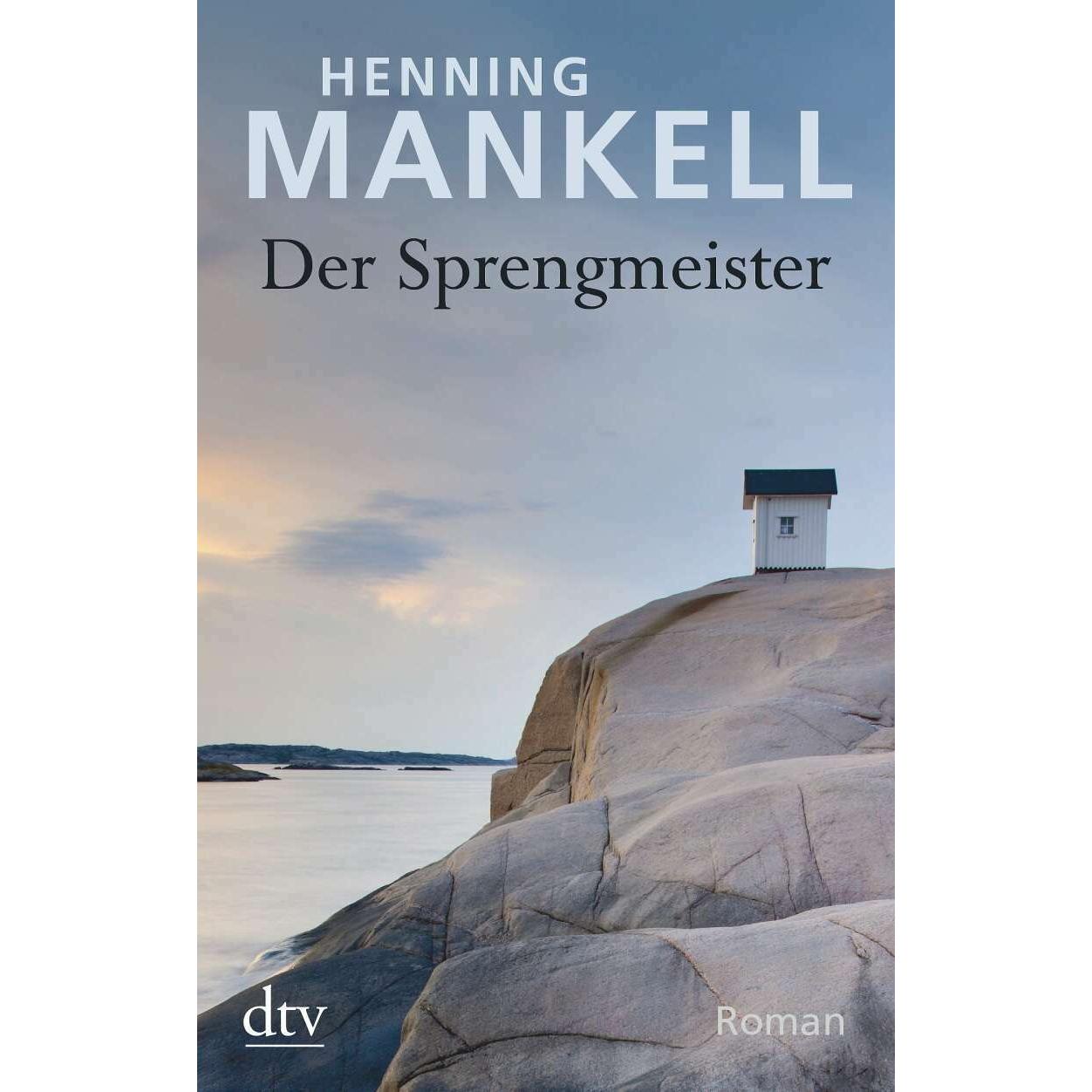 Der Sprengmeister, Belletristik von Henning Mankell
