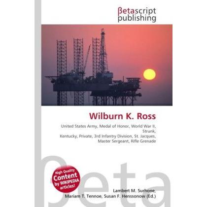 Wilburn K. Ross, Fachbücher